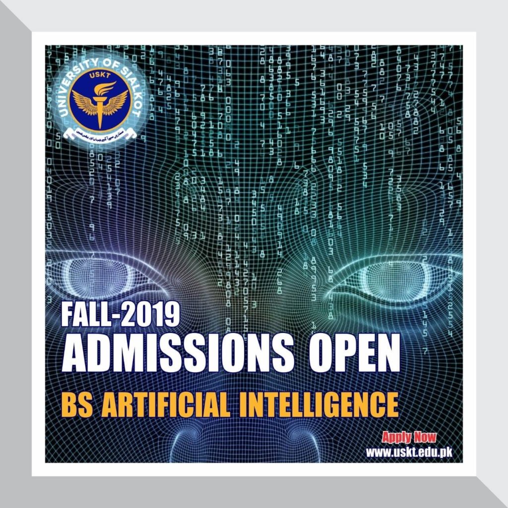 University Of Sialkot Admission Fall 2019 BS Artificial Intelligence ...